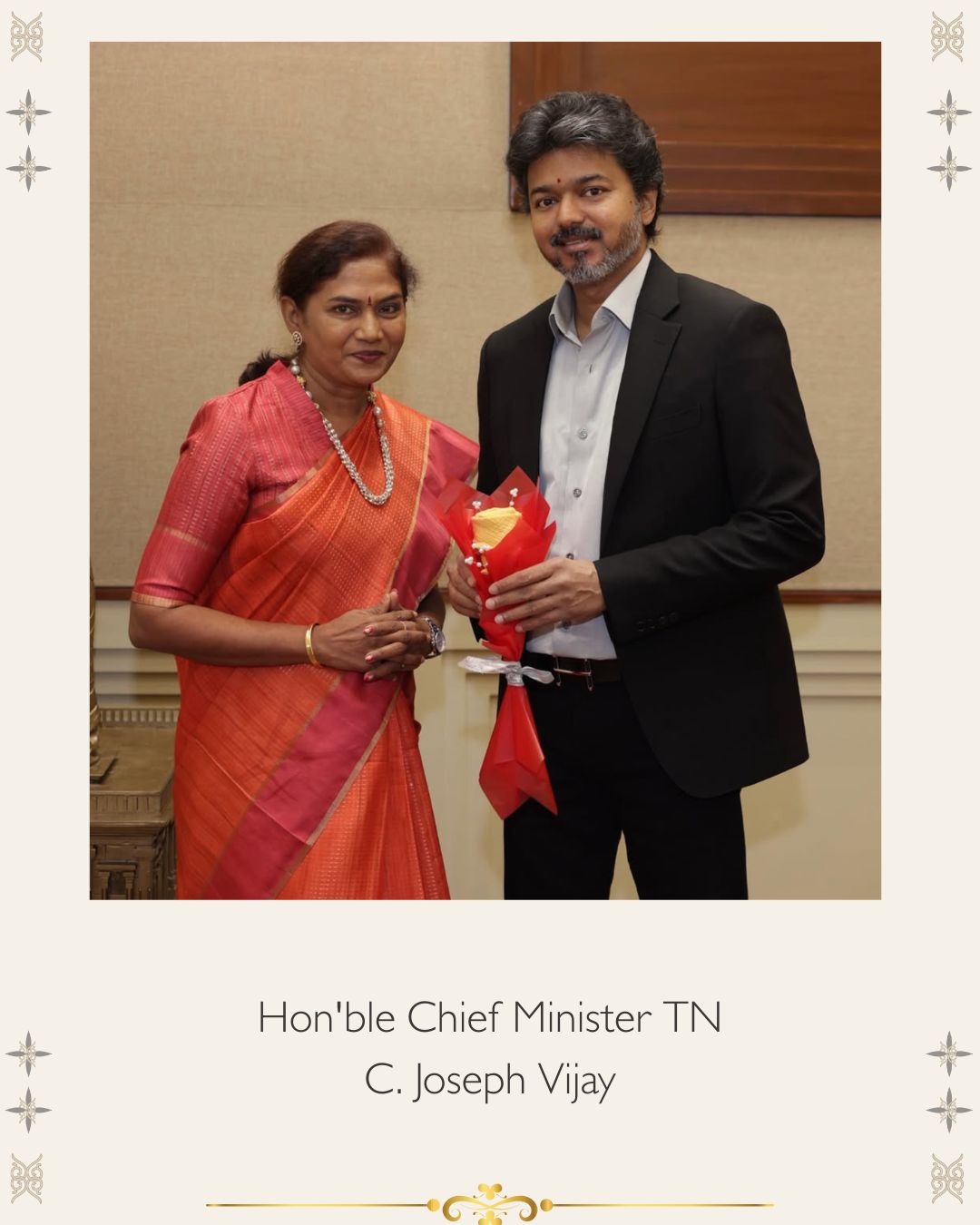 The Honoured — Hon'ble Chief Minister TN, C. Joseph Vijay